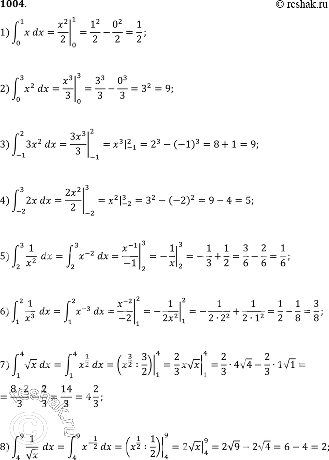 Изображение Вычислить интеграл (1004-1011)  1004 1) интеграл (0;1) xdx;  2) интеграл (0;3) x2dx;  3) интеграл (-1;2) 3x2dx;  4)...