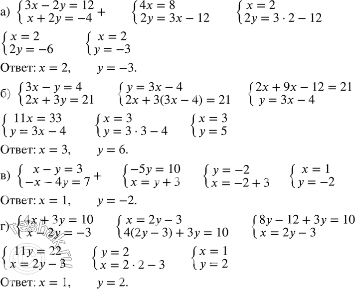 Изображение Решите систему уравнений:  87. а) система  3x-2y=12,  x+2y=-4;  б) система  3x-y=4,  2x+3y=21;  в) система  x-y=3,  -x-4y=7;  г) система  4x+3y=10, ...