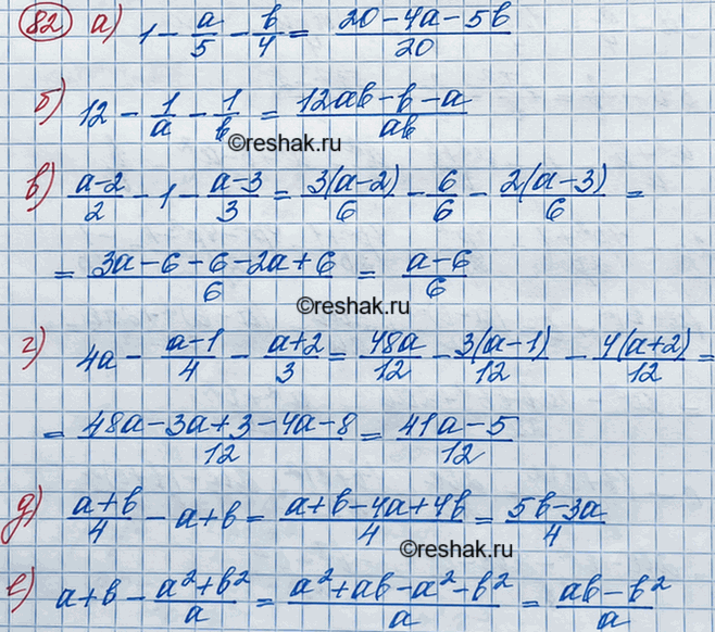Изображение Представьте в виде дроби:  а) 1-a/5-b/4;  б) 12-1/a-1/b;  в) (a-2)/2 - 1-(a-3)/3;  г) 4a - (a-1)/4 - (a+2)/3;  д) (a+b)/4-a+b;  е)...